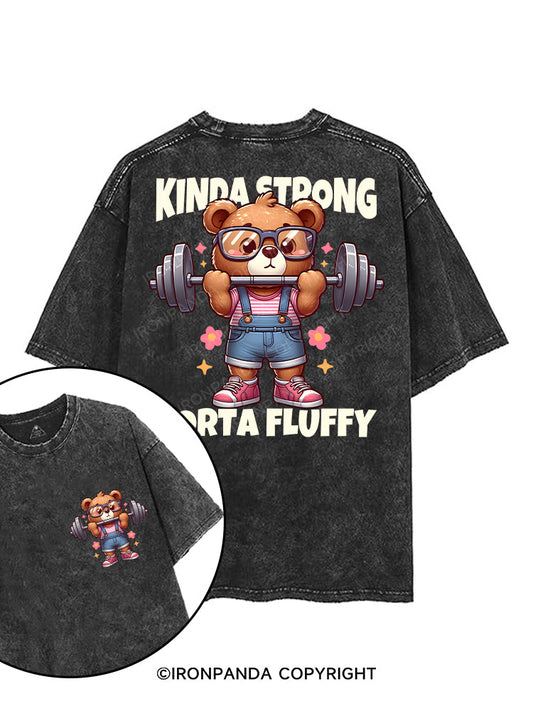 KINDA STRONG, SORTA FLUFFY printed Gym Shirt