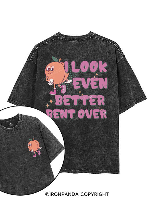 I look even better bent over printed Gym Shirt