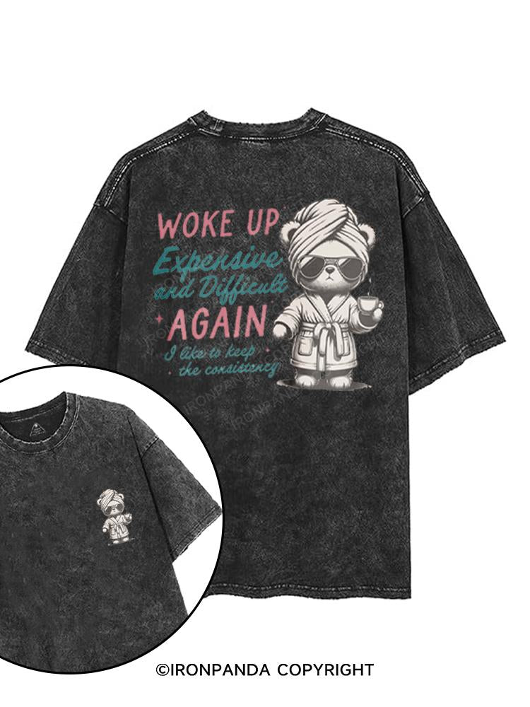 WOKE UP EXPENSIVE AND DIFFICULT AGAIN printed Gym Shirt