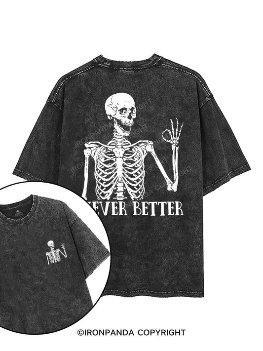 Never Better Skeleton printed Gym Shirt
