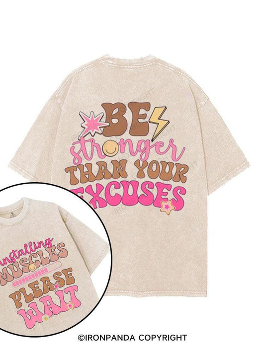 Be Stronger Than Your Excuses printed Gym Shirt