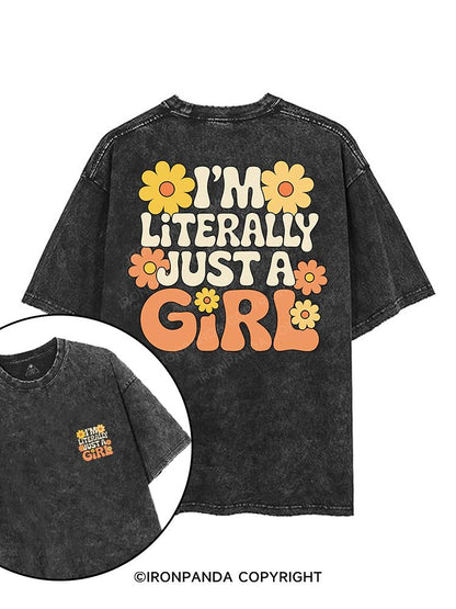 I'M LITERALLY JUST A GIRL printed Gym Shirt